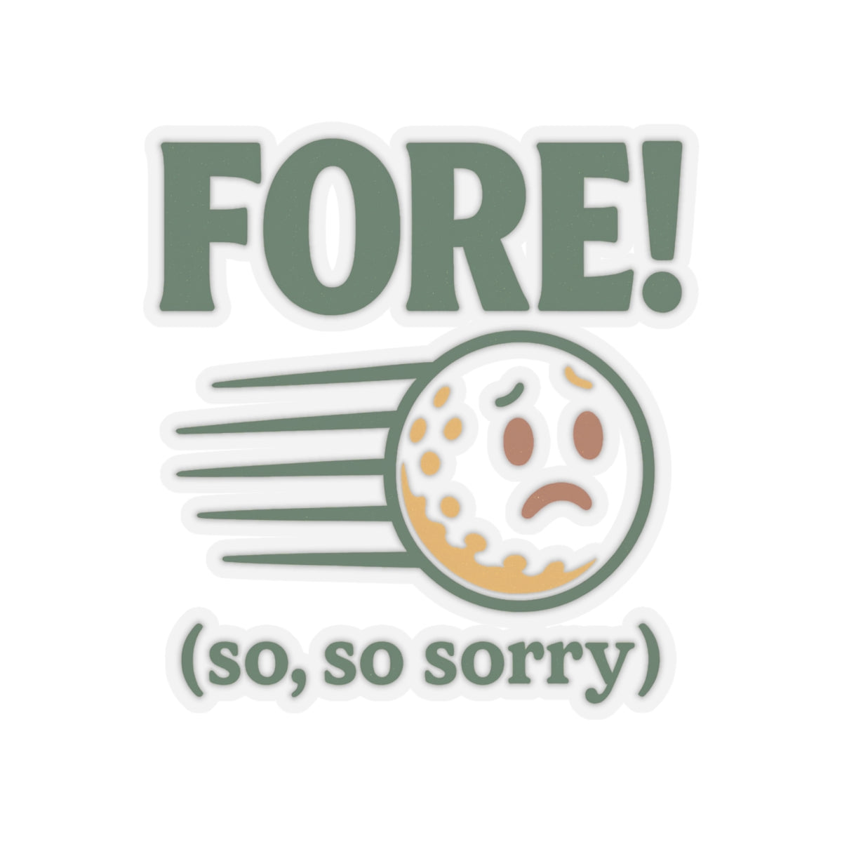 Fore! So Sorry Sticker — Par & Pine original golf design, view 7