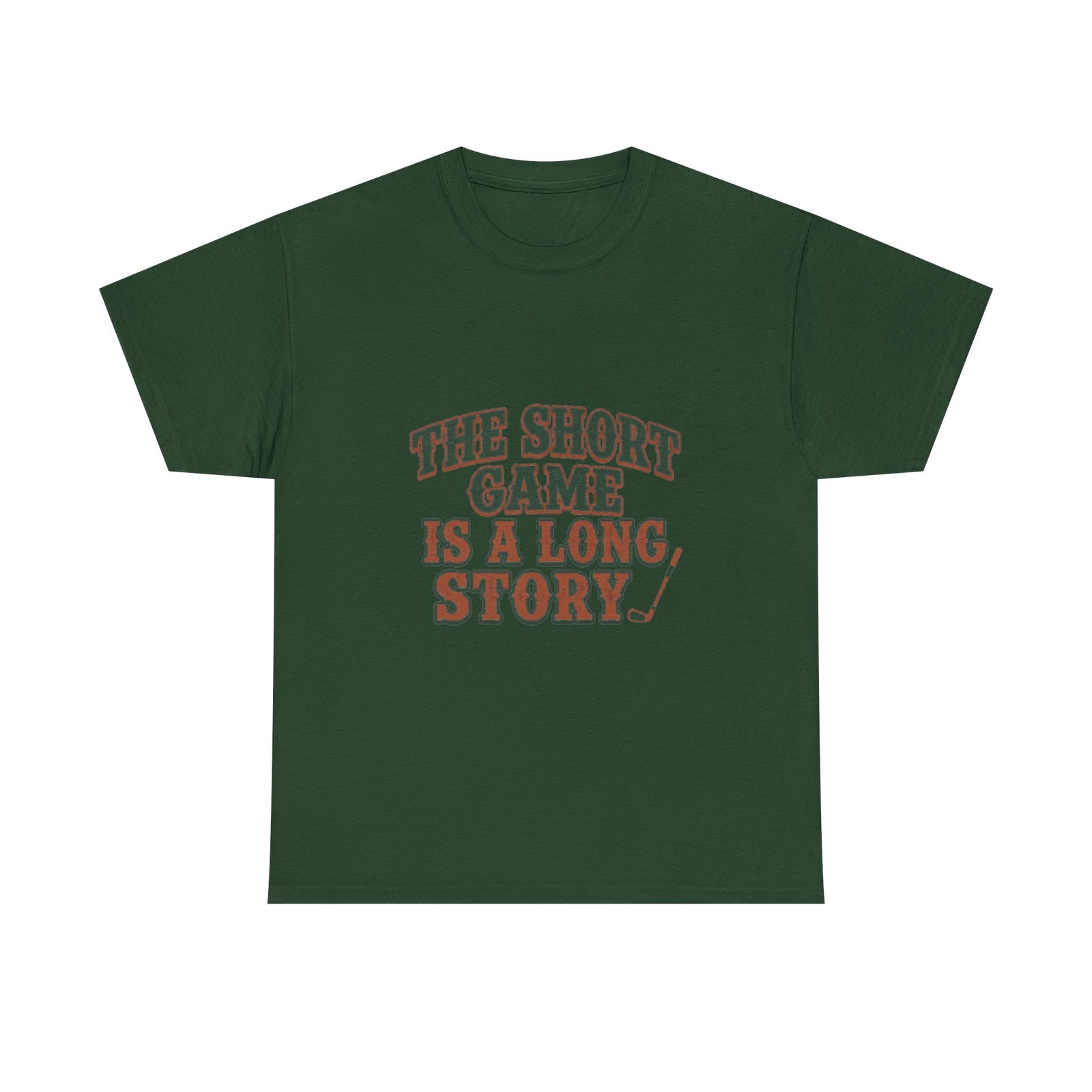 The Short Game Is A Long Story Tee