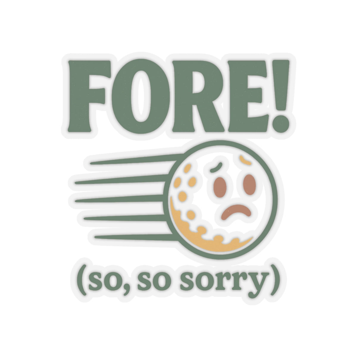 Fore! So Sorry Sticker — Par & Pine original golf design, view 5