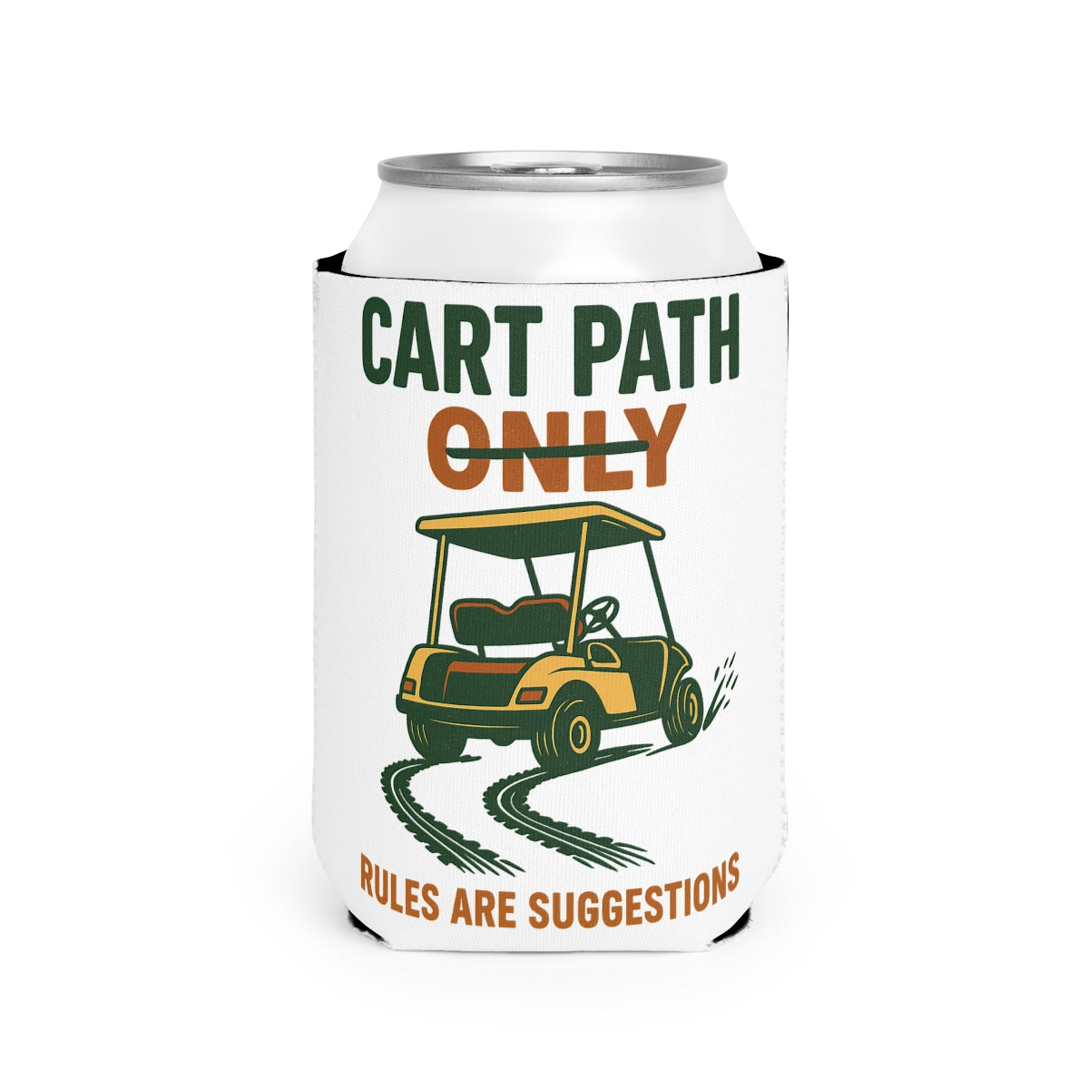 Cart Path Only Can Cooler — upright view with safe placement