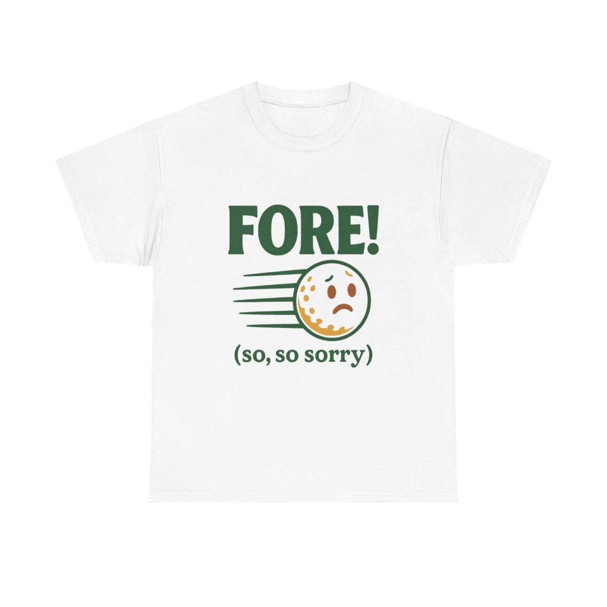 Fore! So Sorry Tee — Par & Pine original golf design