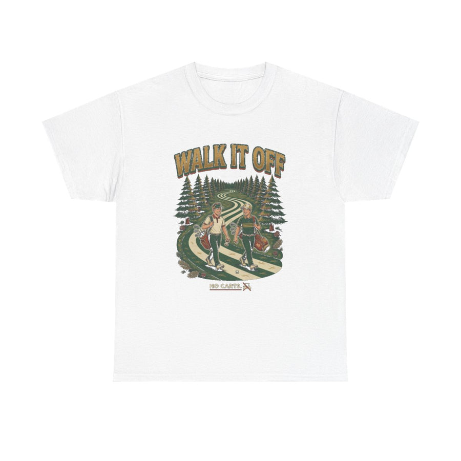 Walk It Off Tee