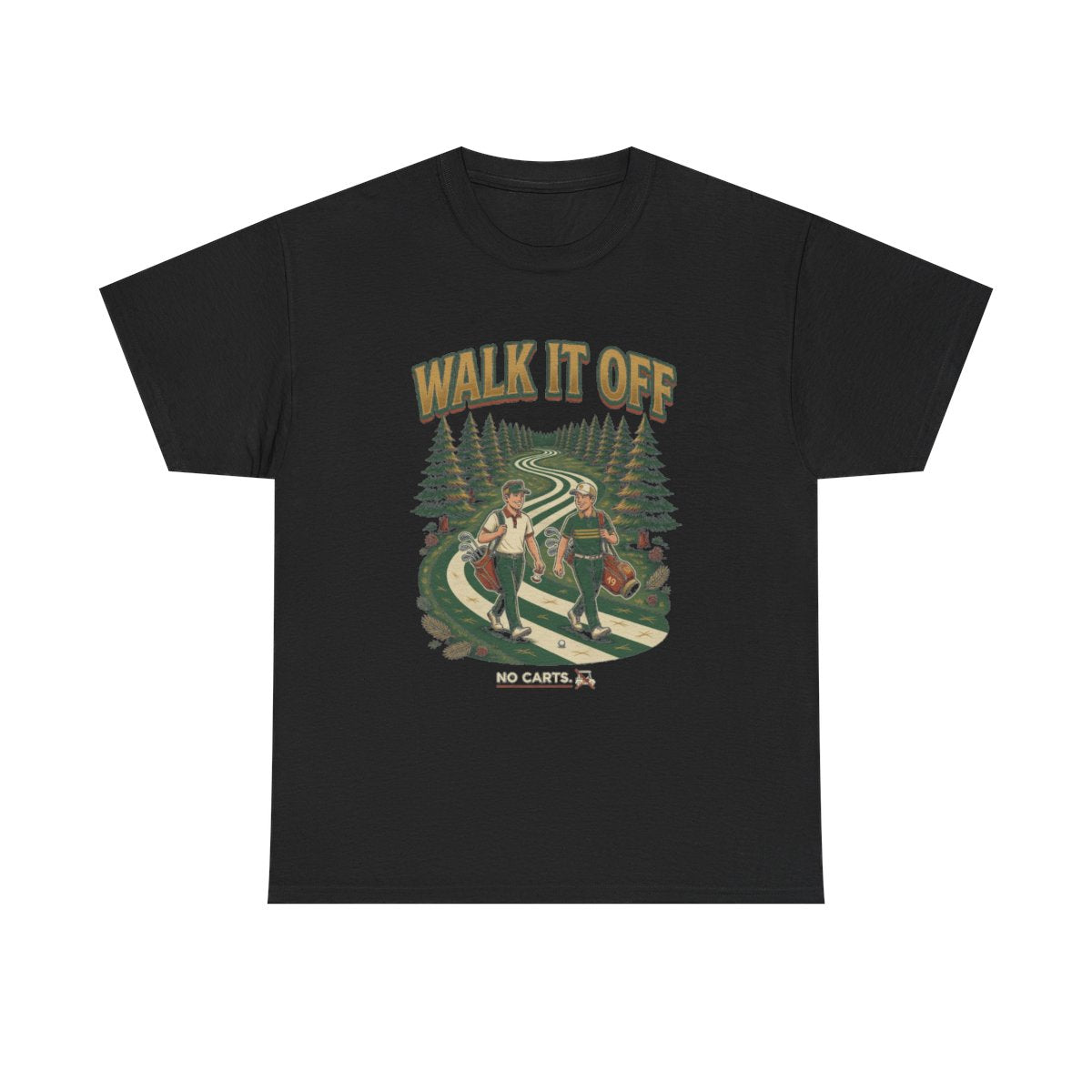 Walk It Off Tee